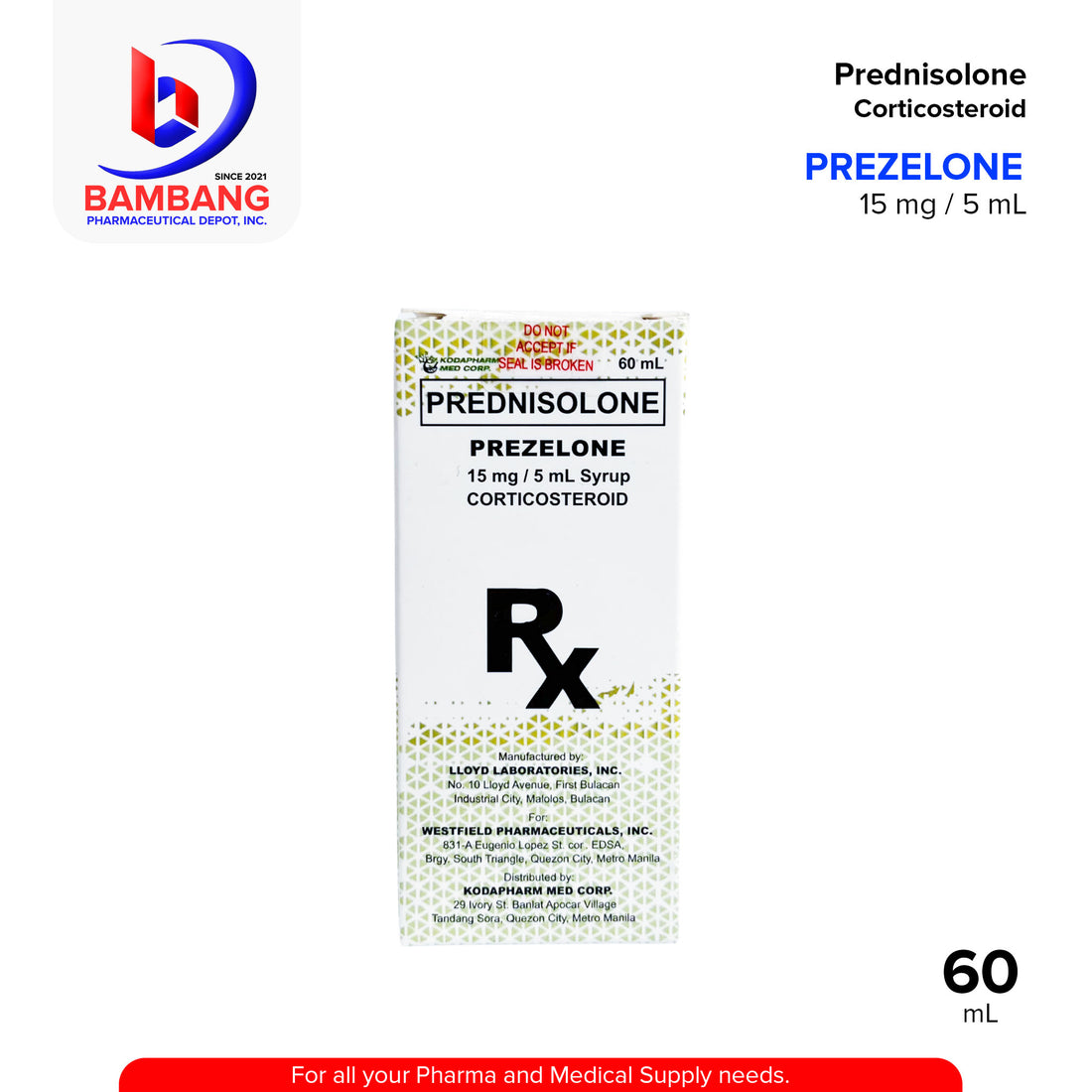 Prediselone PREZELONE Prednisolone 15 mg / 5 mL Syrup Corticosteroid 60 mL ...