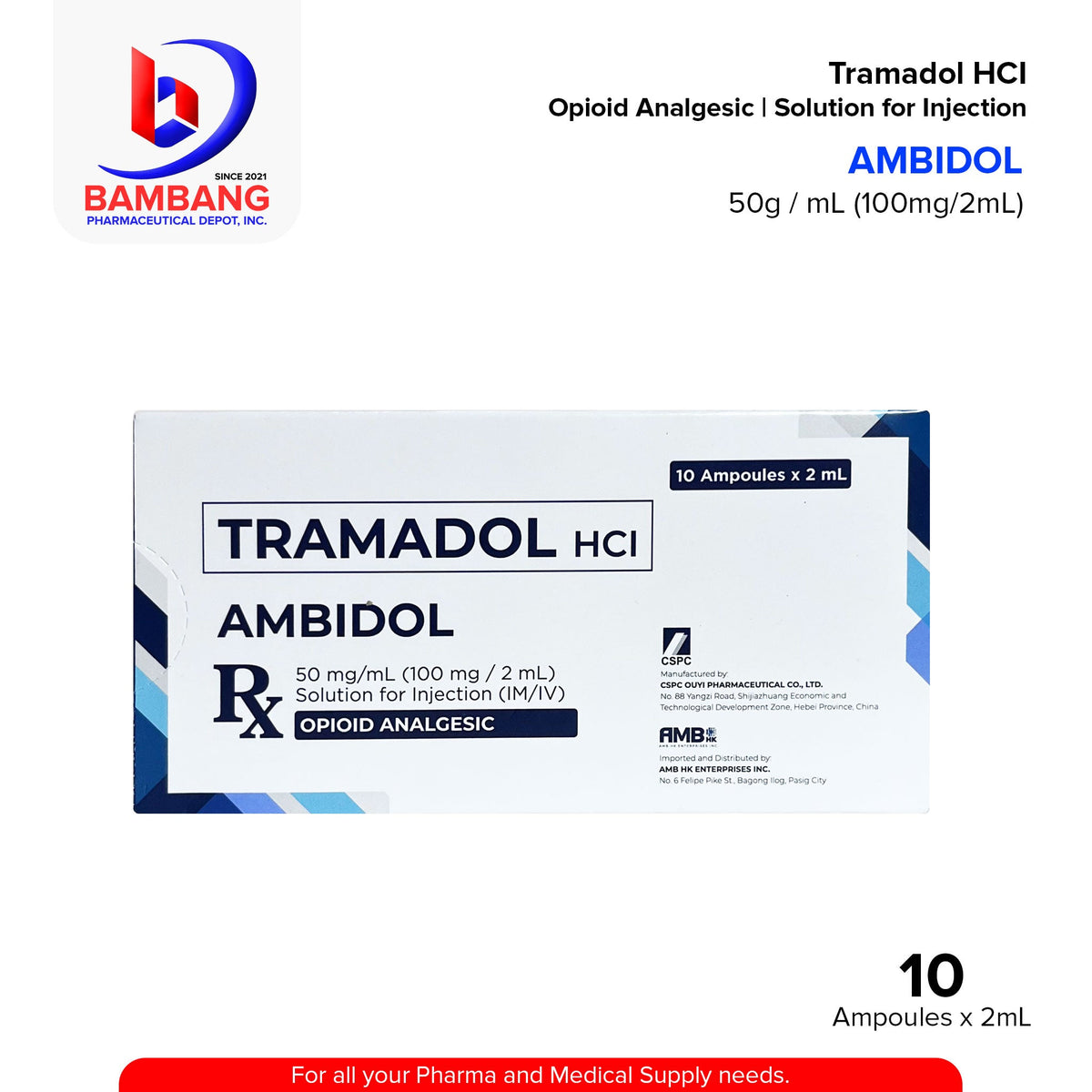 AMBIDOL Tramadol HCI 50mg/ml 100mg/2ml Solution for Injection I.M / I ...