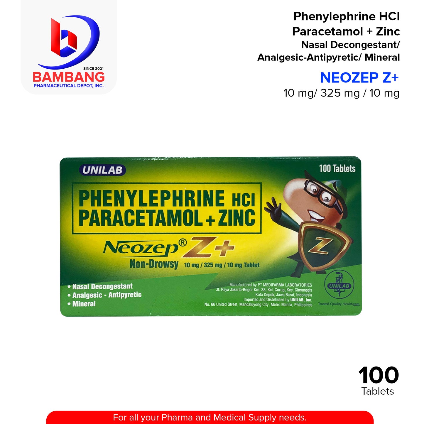 NEOZEP Z+ Non-Drowsy Phenylephrine HCI Paracetamol + Zinc 10mg / 325mg / 10mg Tablet 100's