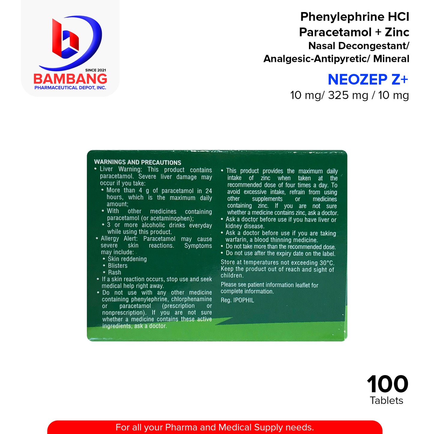 NEOZEP Z+ Non-Drowsy Phenylephrine HCI Paracetamol + Zinc 10mg / 325mg / 10mg Tablet 100's
