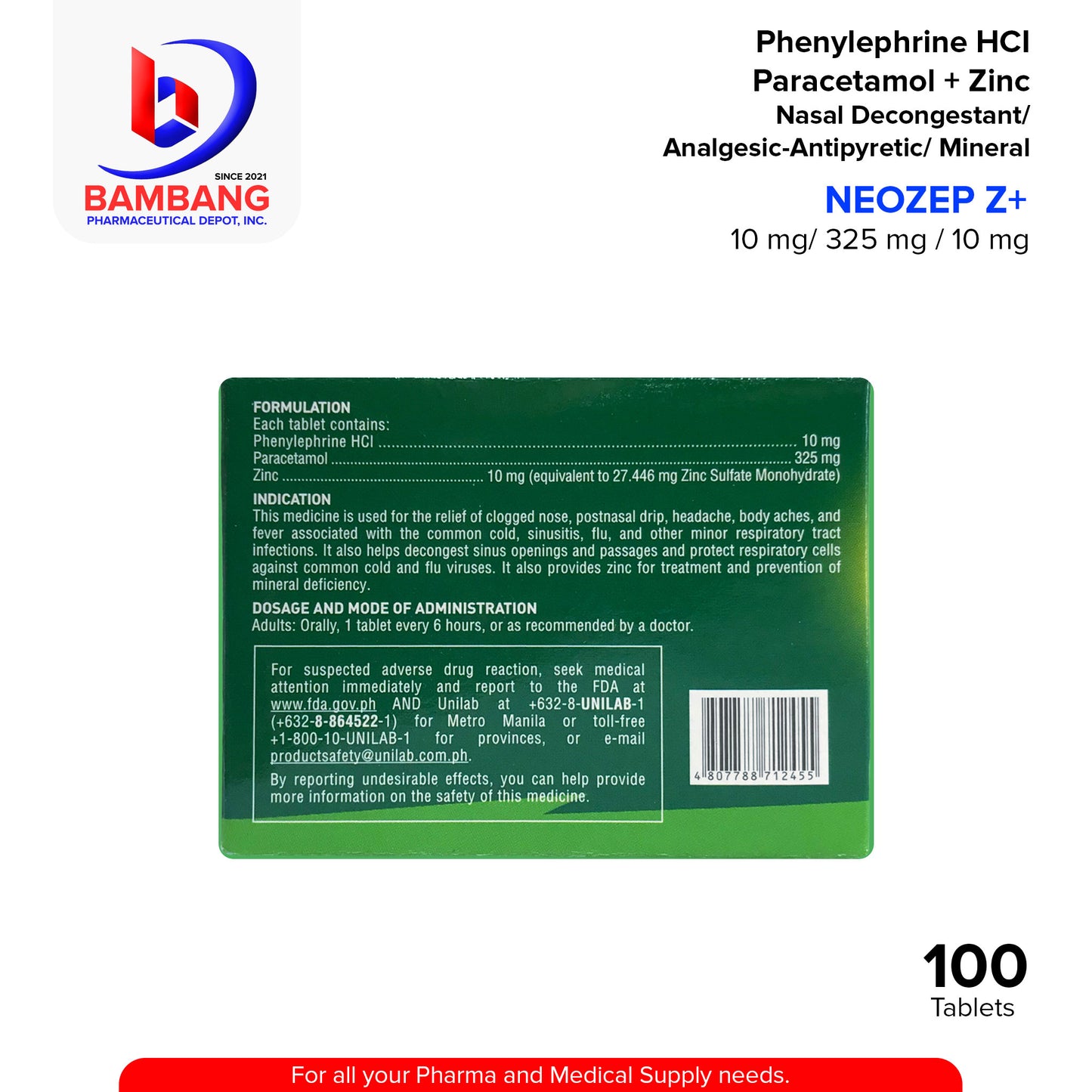 NEOZEP Z+ Non-Drowsy Phenylephrine HCI Paracetamol + Zinc 10mg / 325mg / 10mg Tablet 100's