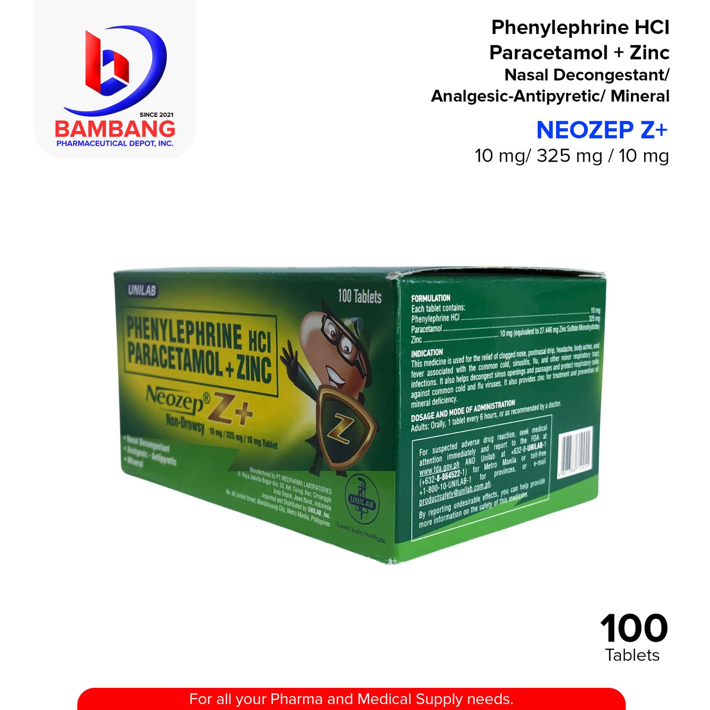 NEOZEP Z+ Non-Drowsy Phenylephrine HCI Paracetamol + Zinc 10mg / 325mg / 10mg Tablet 100's