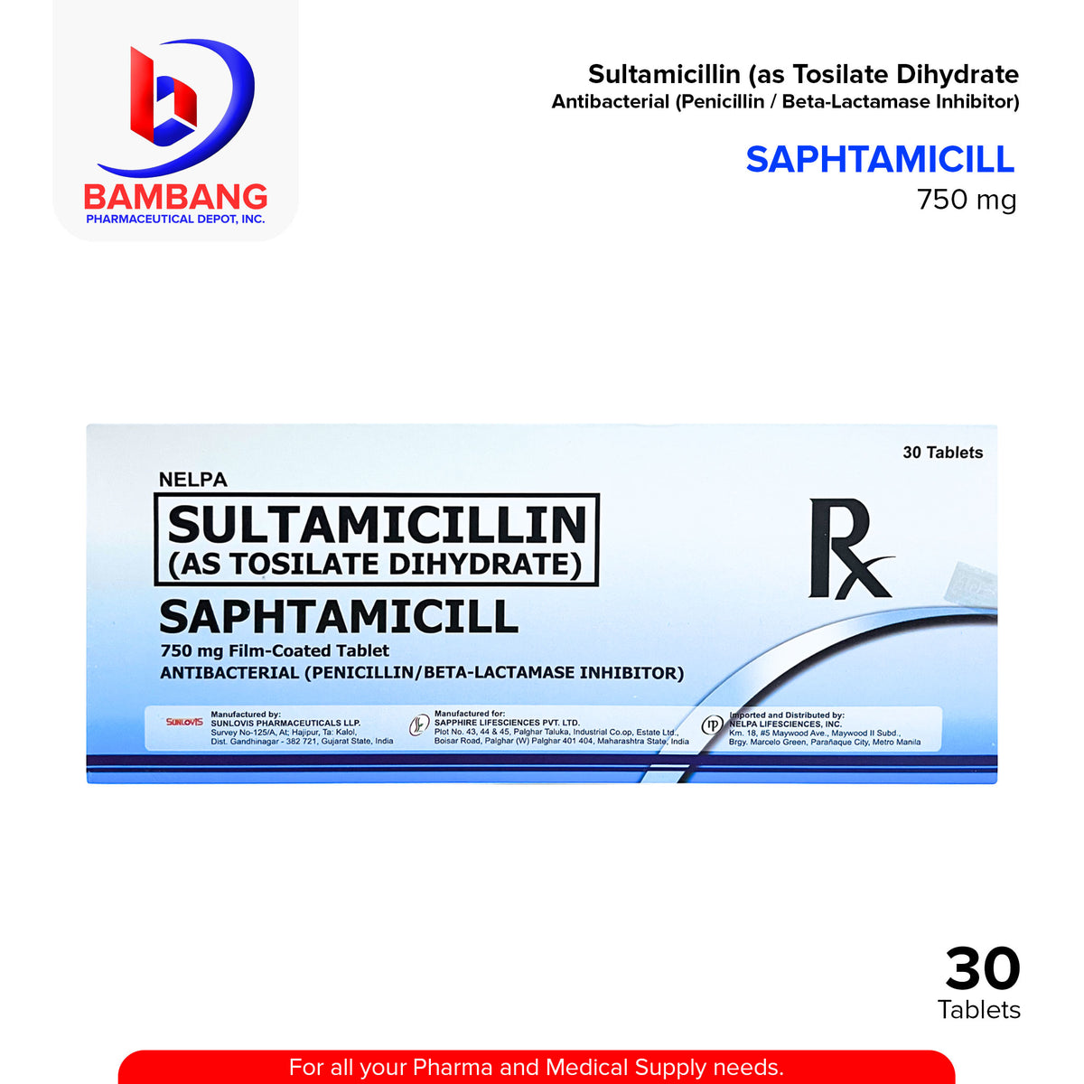 SAPHTAMICILL Sultamicillin (as Tosilate Dihydrate) Antibacterial Penic ...