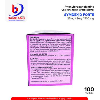 SYMDEX-D FORTE Phenylpropanolamine Hydrochloride Chlorphenamine Maleate Paracetamol 25mg / 2mg / 500mg Decongestant Antihistamine Analgesic Antipyretic Tablet 100's