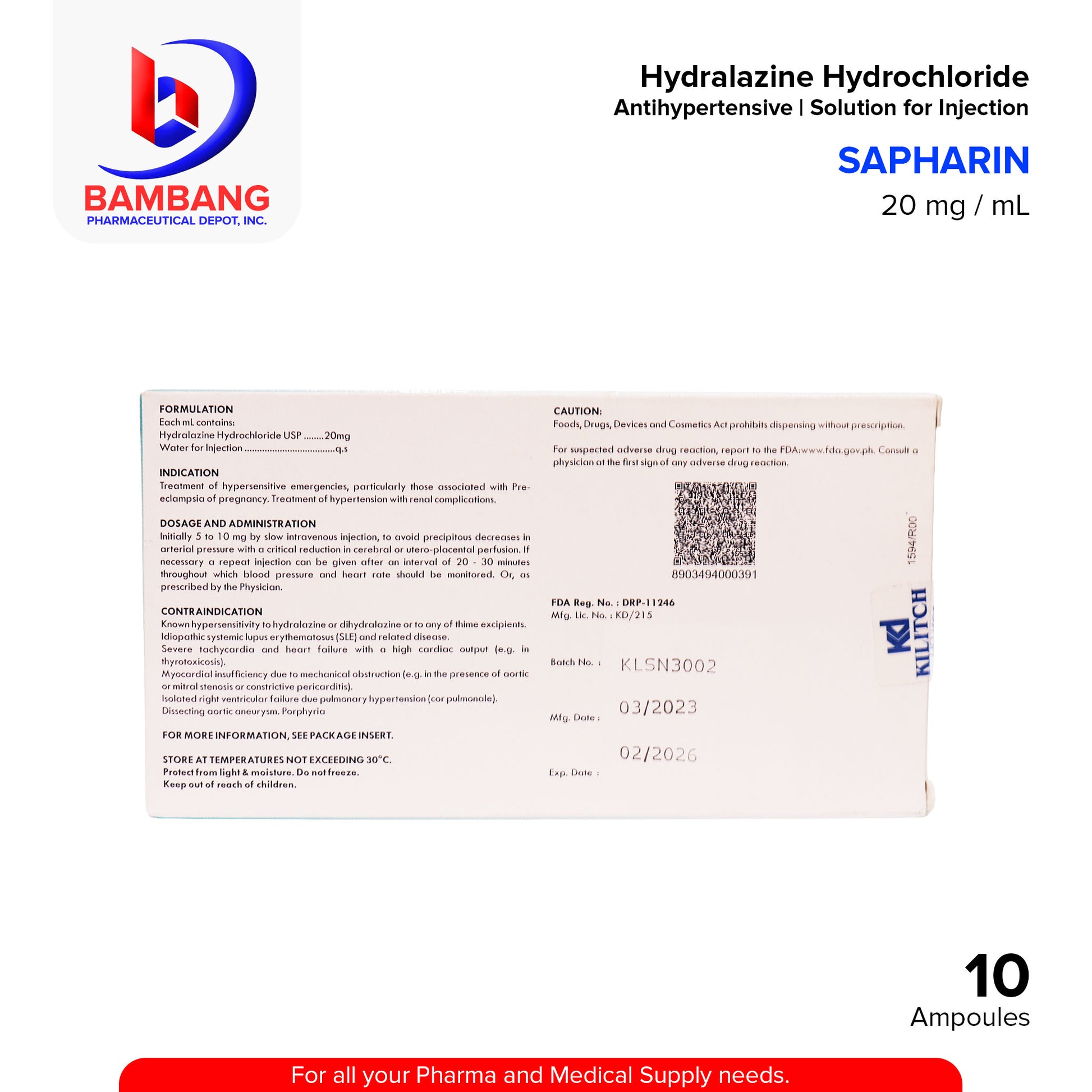 SAPHARIN Hydralazine Hydrochloride 20 mg / mL Solution for Injection (IM / IV) Antihypertensive Ampoules 1 ml x 10's
