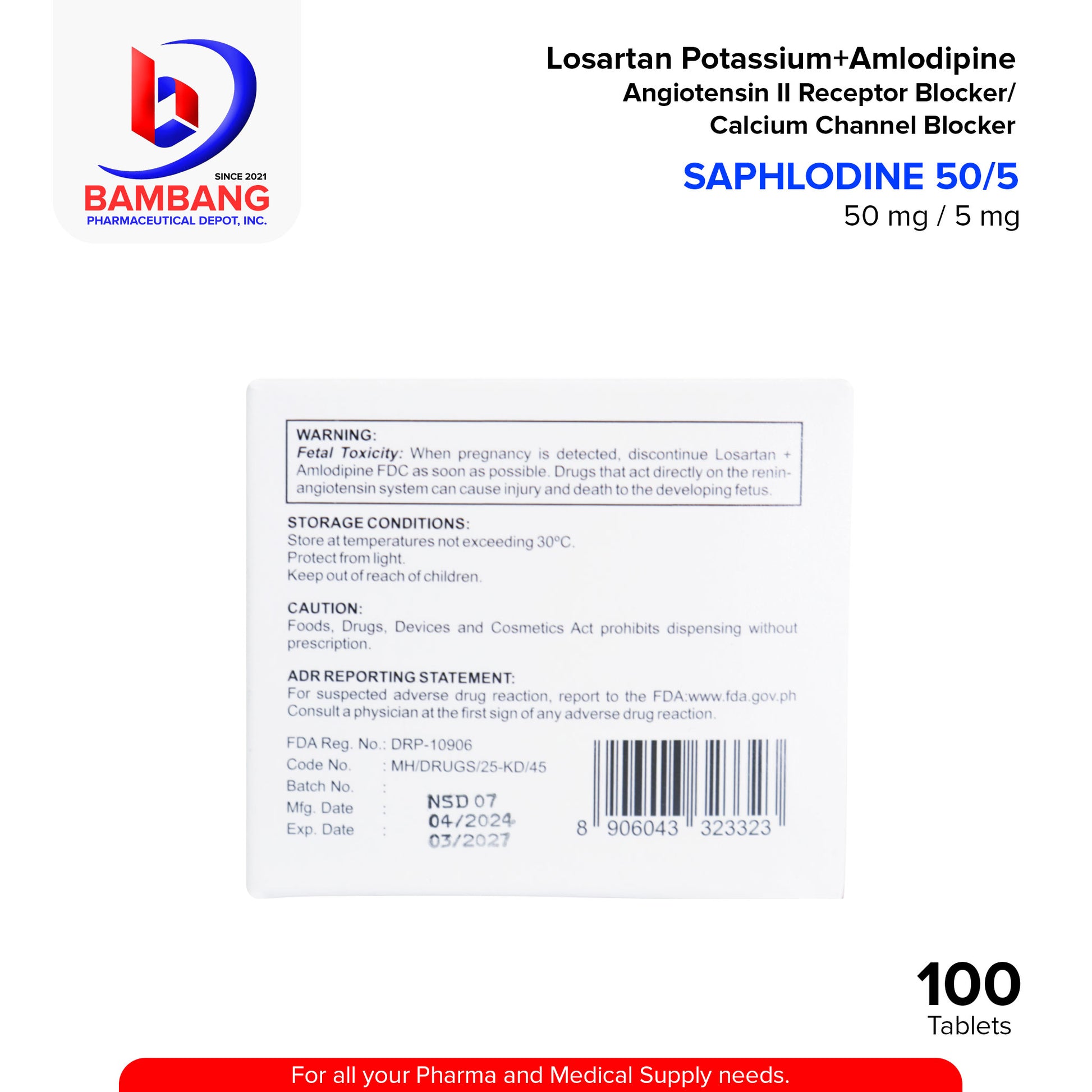 SAPHLODINE 50/5 Losartan Potassium + Amlodipine  50mg/5mg Angiotensin II Receptor Blocker / Calcium Channel Blocker Film Coated Tablet 100's
