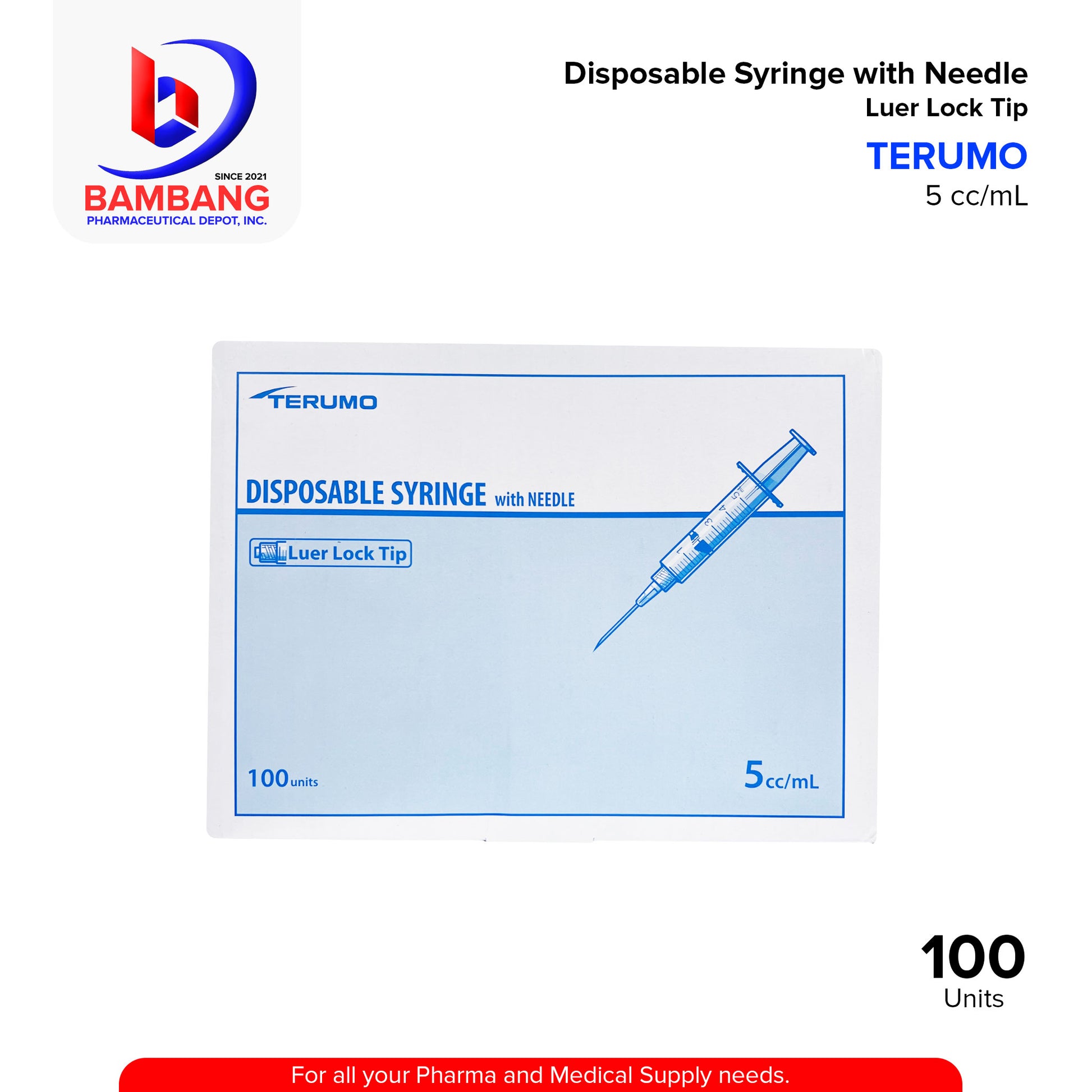 TERUMO Disposable Syringe with Needle Sterile EO Luer Lock Tip  5cc/mL Unit 100's