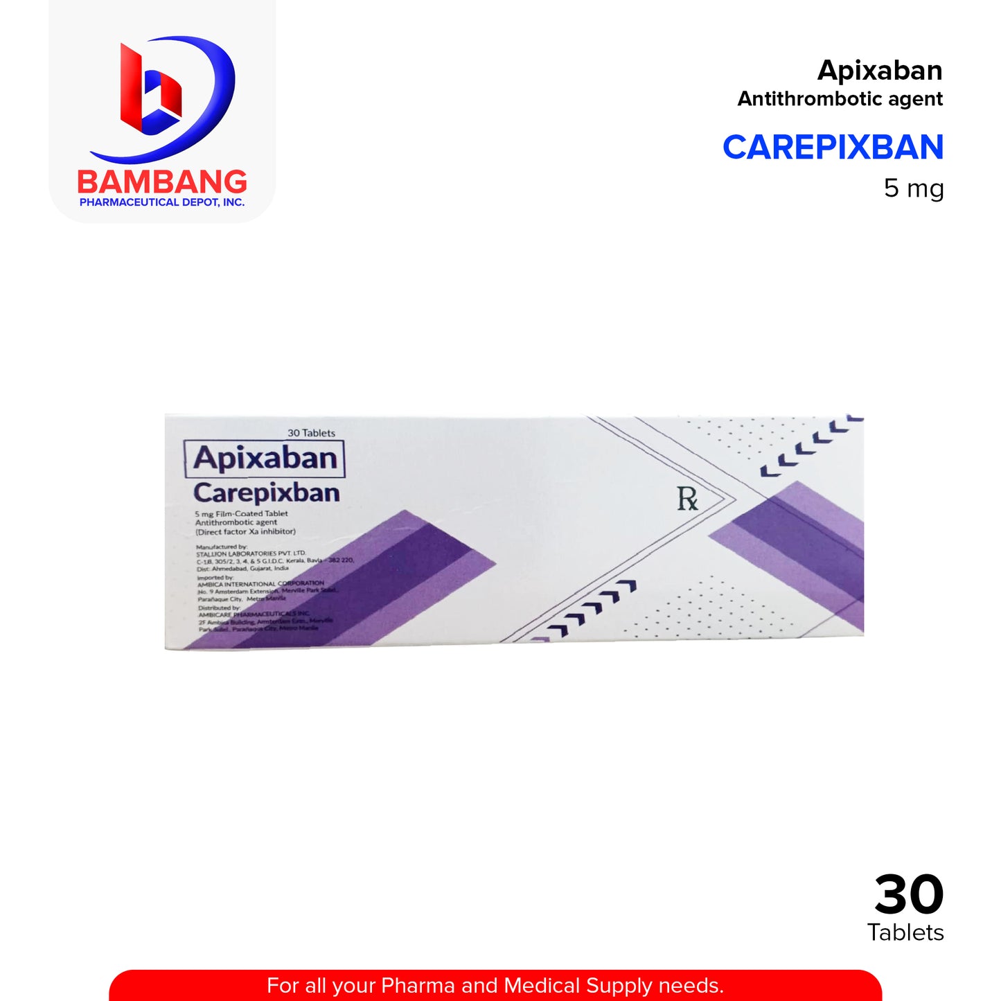 Apixaban (Carepixban) 5mg Film-Coated Tablet 30's