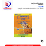 CEFIM Cefixime Trihydrate 20mg/ml Granules for Suspension (Oral Drops) 15ml