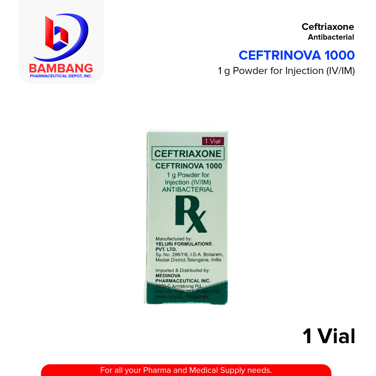 CEFTRINOVA Ceftriaxone 1g Powder for Injection (IV/IM) Vial 1's ...