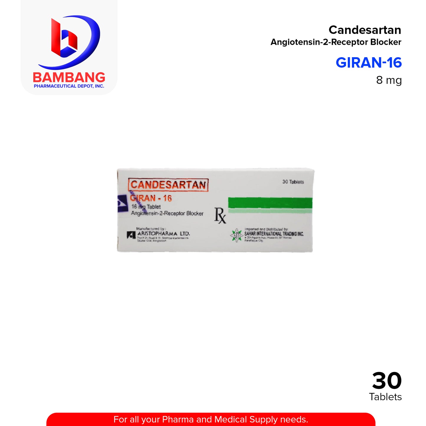 Candesartan (Giran 16) 16mg Angiotensin 2 Receptor Blocker Tablet 30's