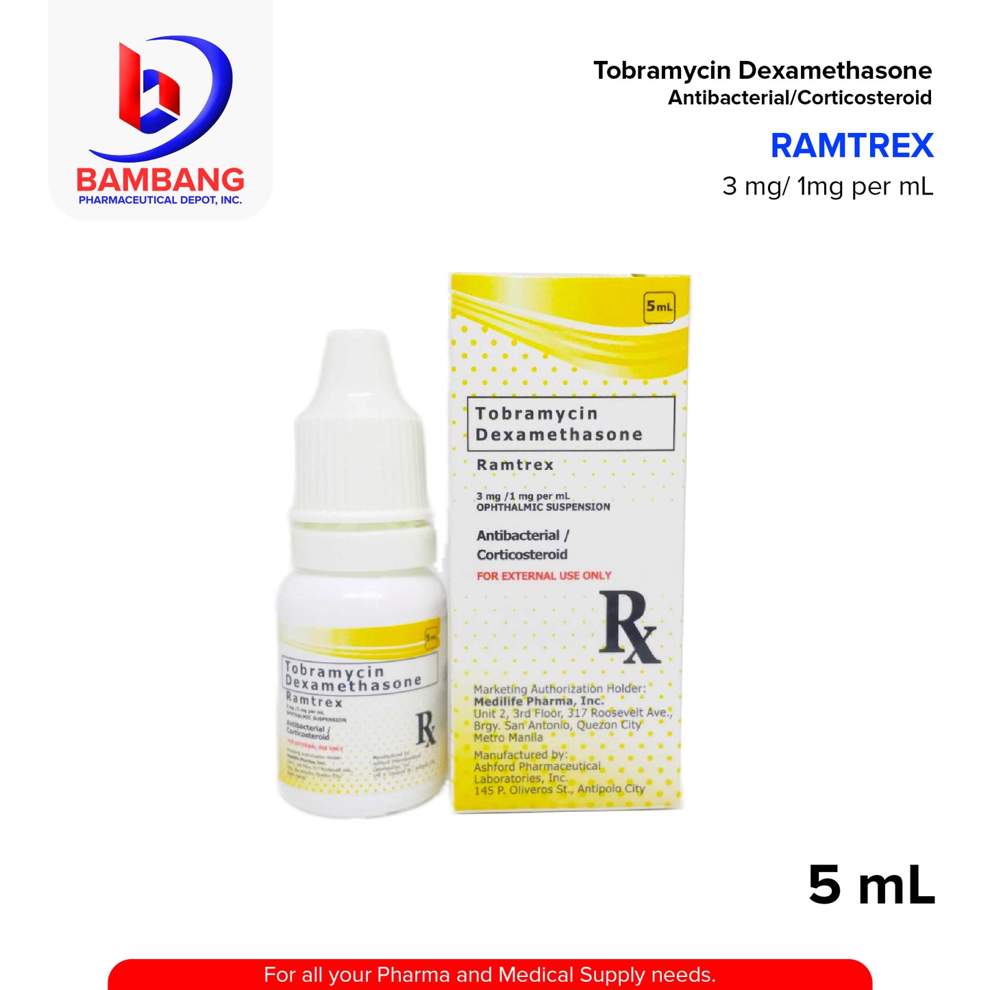 RAMTREX Tobramycin Dexamethasone 3mg / 1mg per ml Ophthalmic Suspension 5ml