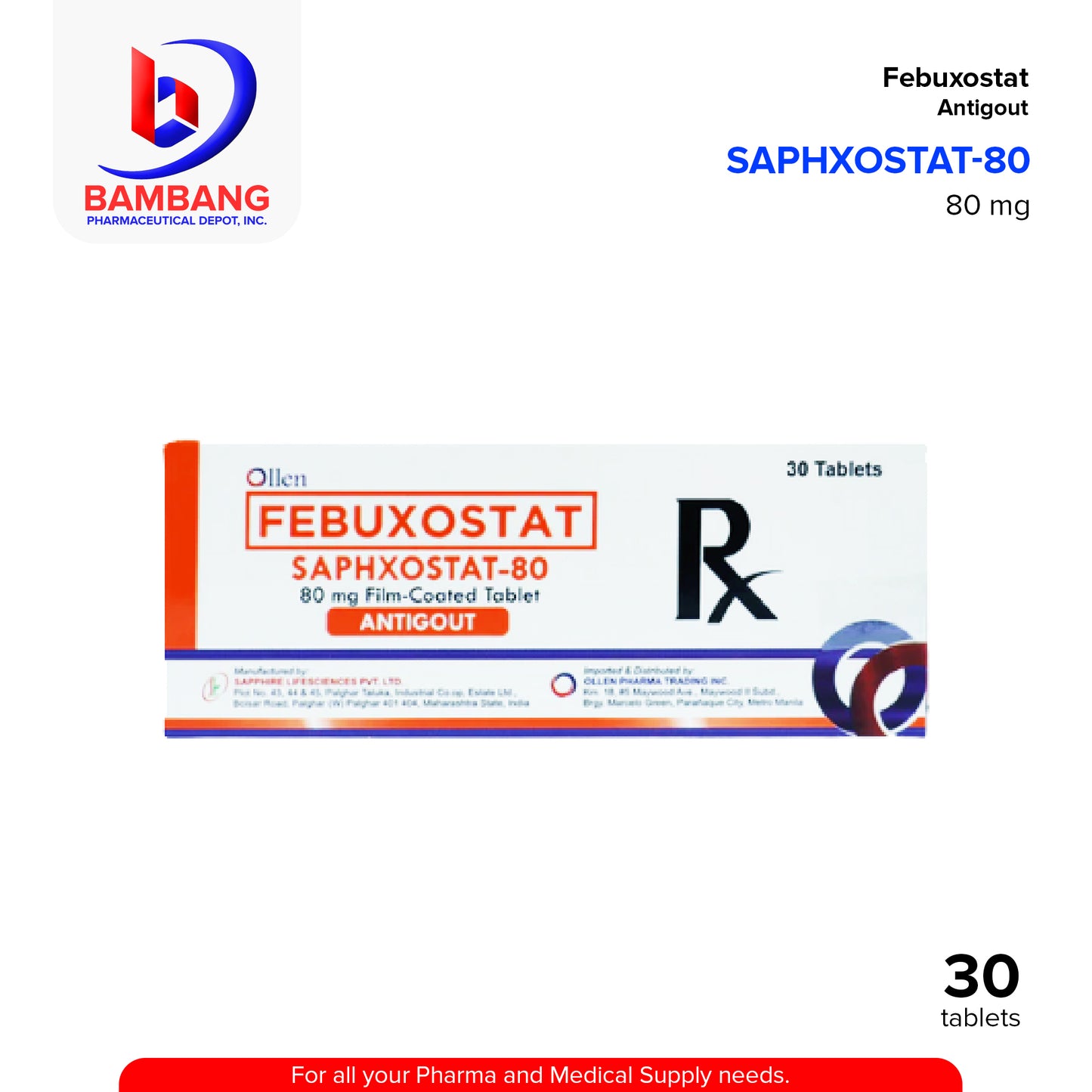 SAPHXOSTAT Febuxostat 80mg Film Coated Tablet 30's