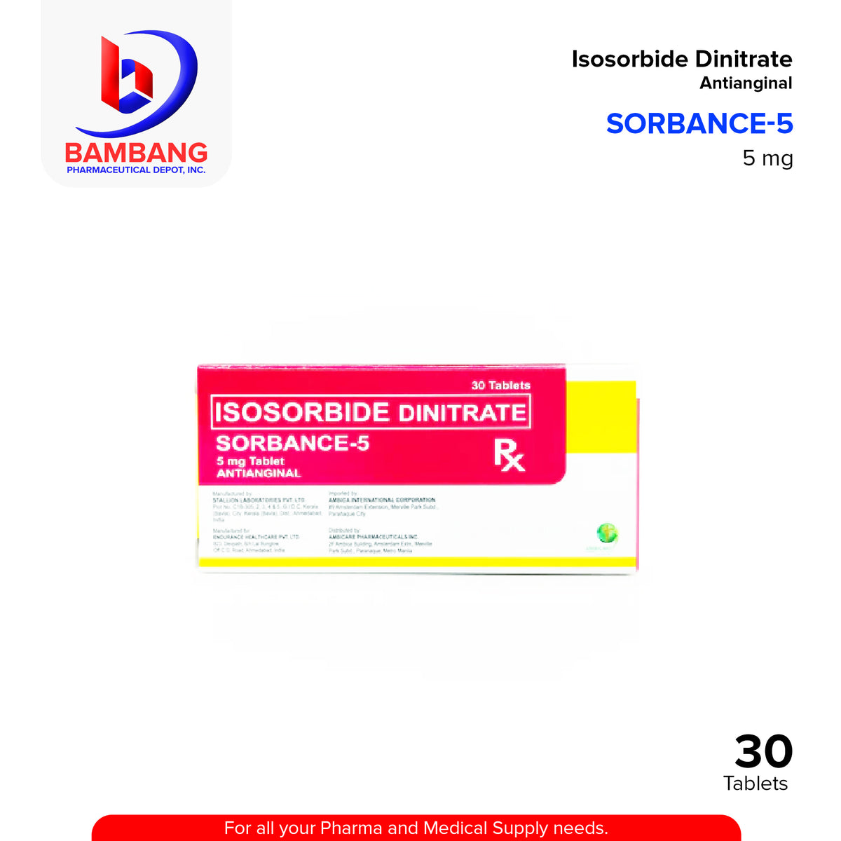 SORBANCE Isosorbide Dinitrate 5mg Tablet 30's – Bambang Pharmaceutical ...